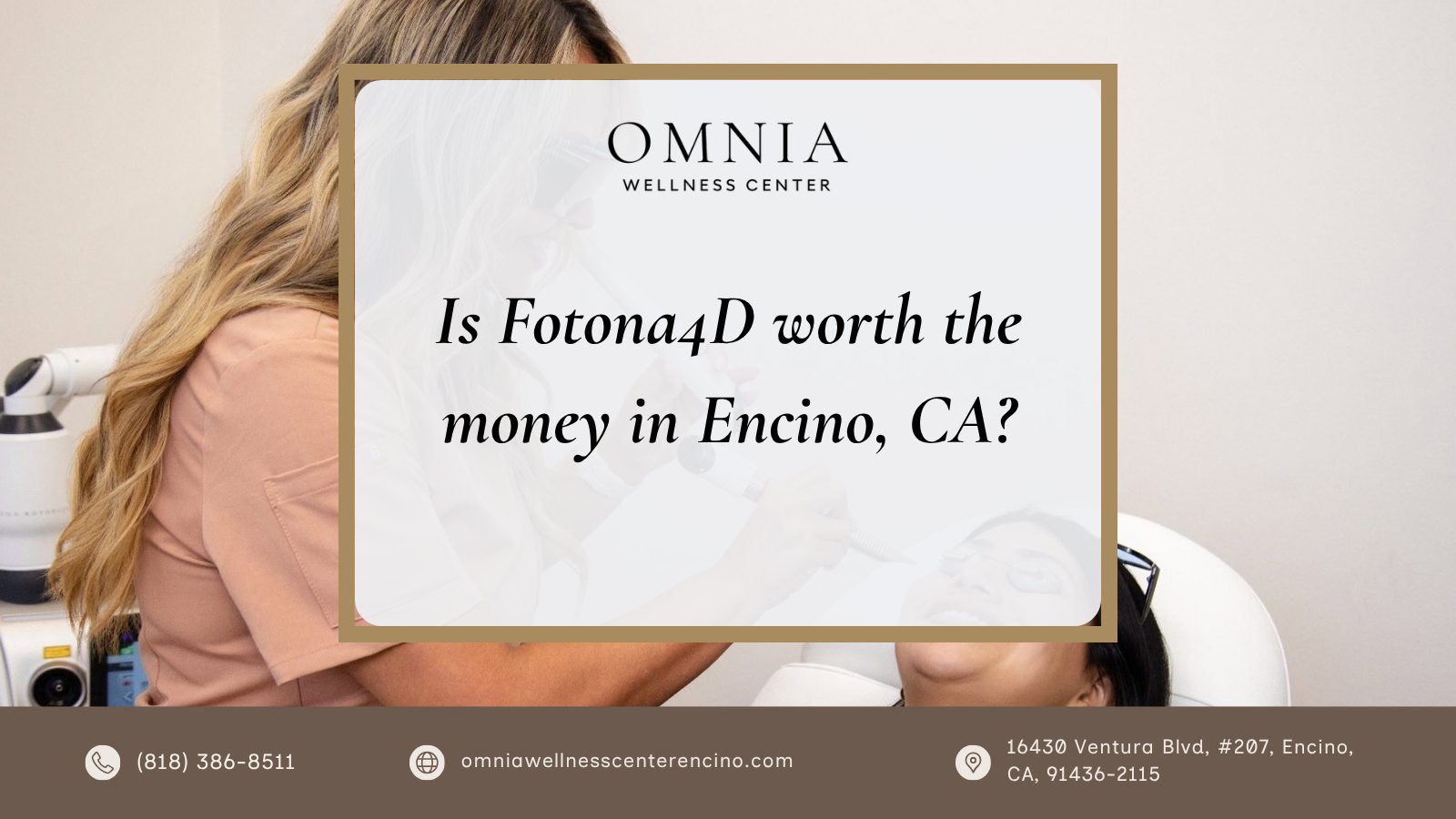 Is Fotona4D® Worth the Money?